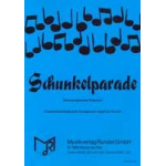 Schunkelparade Nr.1 -Diverse / Arr.Siegfried Rundel