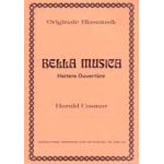 Bella Musica (Heitere Ouvertüre) - Willi Löffler / Arr. Harald Cosmar