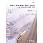 Postcard From Singapore (Suite aus Singapurischen Volksliedern) - Philip Sparke