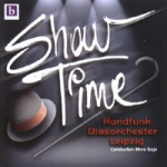 ##nur über iTunes download## CD 'Showtime' -Rundfunk Blasorchester Leipzig