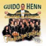 CD 'Gänsehautgefühl' -Guido Henn und seine Goldene Blasmusik