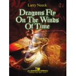 Dragons Fly on the Winds of Time -Larry Neeck