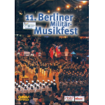 DVD "11. Berliner Militärmusik-Festival 2005"