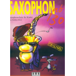 Saxophon ab 130 (+CD) -Matthias Böyer