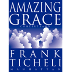 Amazing Grace -John Henry Newton / Arr.Frank Ticheli
