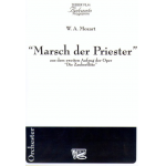 Marsch der Priester aus "Die Zauberflöte" -Wolfgang Amadeus Mozart / Arr.Michael Seeber