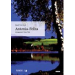Antonia - Polka -Toni Scholl / Arr.Franz Watz