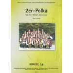 2er Polka (Solo für 2 Melodie-Instrumente) -Peter Schad