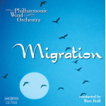 CD "Migration" -Philharmonic Wind Orchestra / Arr.Marc Reift