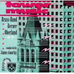 CD "Tower Music" - Brass Band Berner Oberland