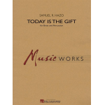 Today is the Gift - Samuel R. Hazo