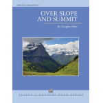 Over Slope and Summit (concert band) - Douglas Akey