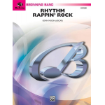 Rhythm Rappin' Rock (concert band) - Kevin Mixon