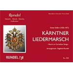 Kärntner Liedermarsch -Anton Seifert / Arr.Siegfried Rundel