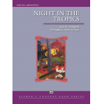 Night in the Tropics (concert band) -Louis Moreau Gottschalk / Arr.Mark Williams