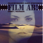 CD "Film ab" -Polizeimusikkorps Baden-Württemberg / Arr.Ltg.: André C. Waltemate