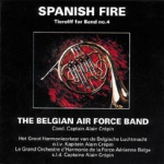 CD 'Tierolff for Band No. 04 - Spanish Fire' -The Royal Band of the Belgian Air Force