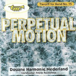 CD 'Tierolff for Band No. 15 - Perpetual Motion' -Douane Harmonie Netherland