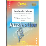 Rondo Alla Cubana -Wolfgang Amadeus Mozart / Arr.Marcel Saurer