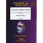 Pray For A Better World -Norman Tailor
