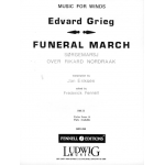 Funeral March for Richard Nordraak (Trauermarsch) -Edvard Grieg / Arr.Jan Eriksen