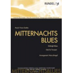 Mitternachtsblues (Solo für Trompete) -Franz Grothe / Arr.Heinz Briegel