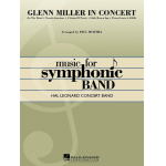 Glenn Miller in Concert - Glenn Miller / Arr. Paul Murtha