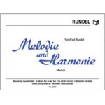 Melodie und Harmonie - Siegfried Rundel