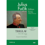 Triglav -Julius Fucik / Arr.Siegfried Rundel