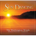 CD "Sun Dancing" -Washington Winds / Arr.Ltg.: Edward S. Petersen