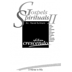 Gospels & Spirituals 2 -Traditional Spiritual / Arr.Harald Kullmann