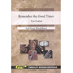 Remember the good Times (for Saxophone-Quartet and Band) -Ton Verhiel