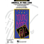 America, of Thee I Sing (for Band and Choir) - John Moss