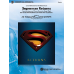Superman Returns, Concert Selections from - John Williams / Arr. Victor López