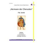 Hermann der Cherusker (Overture for Windband) -Peter B. Smith