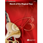 March of the Magical Toys - Robert W. Smith