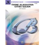 Thine Alabaster Cities Gleam (A Message of Hope for America) () - Jerry Brubaker
