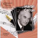 CD "Martin Carron" -Philharmonic Wind Orchestra / Arr.Marc Reift