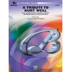 A Tribute to Kurt Weill -Kurt Weill / Arr.Jerry Brubaker