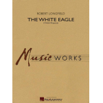 The White Eagle (A Polish Rhapsody) - Robert Longfield