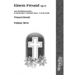 Einem Freund op.9 -Fabian Metz