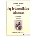 Sieg der österreichischen Volkshymne -Franz von Suppé / Arr.Stefan Ebner