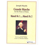 Grande Marche (for the Prince of Wales)/Marsch Nr.1 und Marsch Nr. 2 -Franz Joseph Haydn / Arr.Josef Kótay