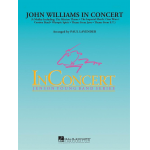 John Williams in Concert (Medley) -John Williams / Arr.Paul Lavender