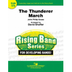 Thunderer: March, The - John Philip Sousa / Arr. David Shaffer