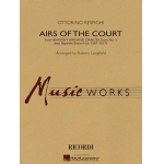 Airs of the Court (from Ancient Aires and Dances, Suite No. 3) - Ottorino Respighi / Arr. Robert Longfield