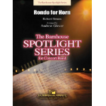 Rondo for Horn: (Concerto No. 1, 3rd Movement) - Richard Strauss / Arr. Andrew Glover