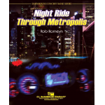 Night Ride Through Metropolis -Rob Romeyn