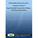 Overture in B-Flat, Op. 42 'American Overture' -Sergei Prokofieff / Arr.Evan Feldman