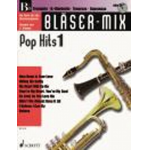 Bläser-Mix: Pop Hits: Bb-Instrumente -Diverse
